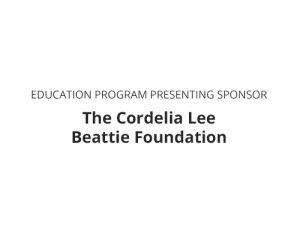 education program preseneting sponsor the cordelia lee beattie foundation